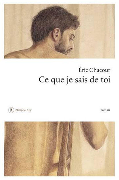 Ce que je sais de toi