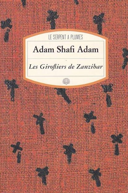 Les Girofliers de Zanzibar