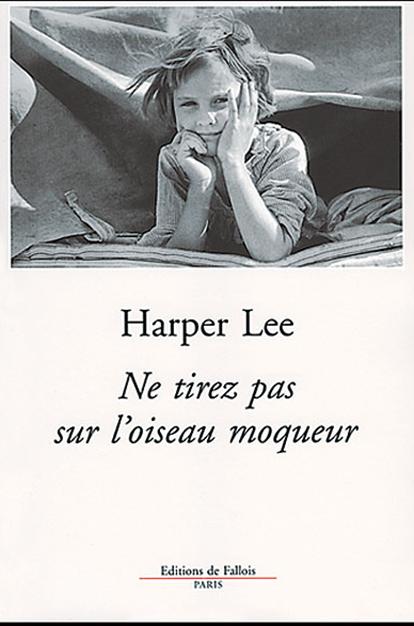 Ne tirez pas sur l'oiseau moqueur Ne tirez pas sur l'oiseau moqueur